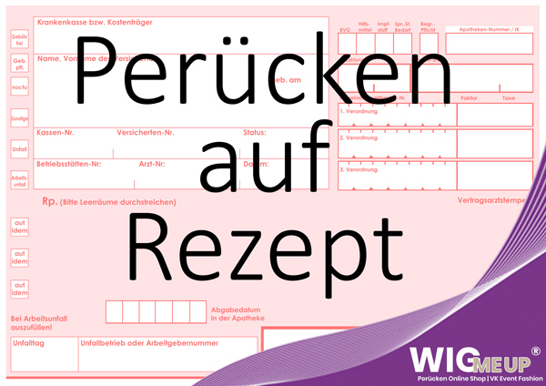 Perücken auf Rezept von WIG ME UP Beispiel-Rezept mit Logo von WIG ME UP